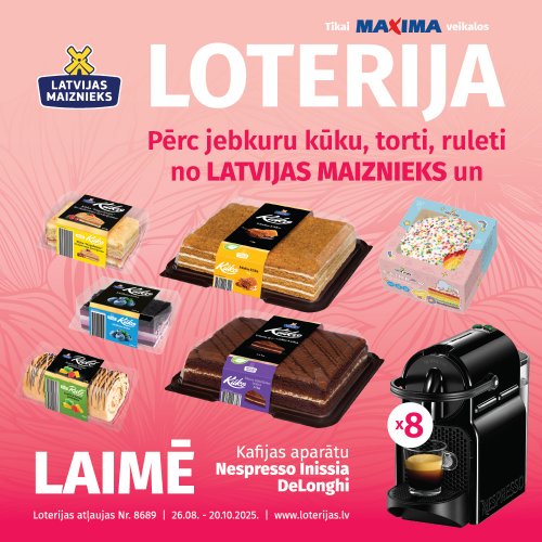 KŪKAS, TORTES, RULETES! LOTERIJA MAXIMA VEIKALOS.